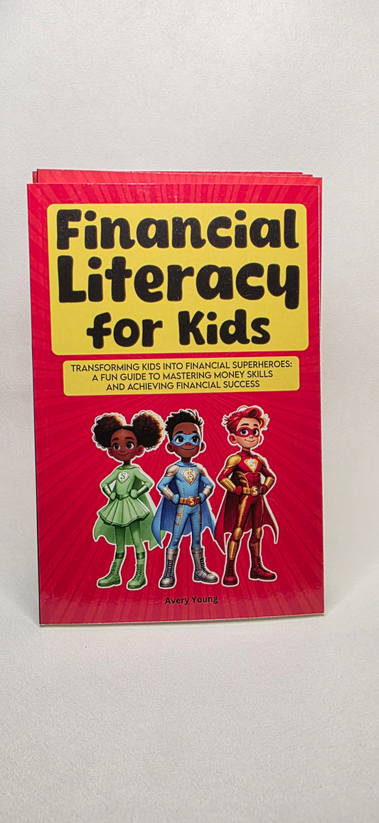 Financial Literacy for Kids